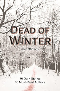 Dead of Winter: An Anthology by Pamela Jeffs