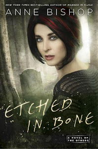 Etched in Bone (The Others #5) by Anne Bishop