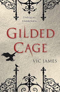 Gilded Cage by Vic James