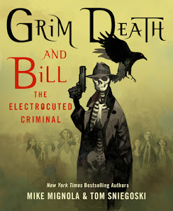 Grim Death and Bill the Electrocuted Criminal by Mike Mignola, Tom Sniegoski 
