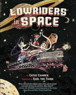 Low Riders in Space by Cathy Camper 