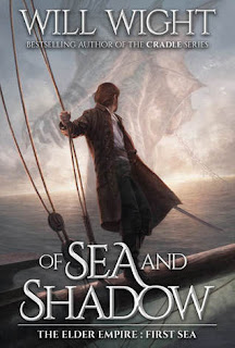 Of Sea and Shadow by Will Wight