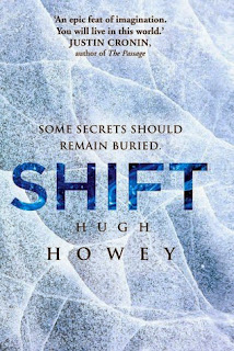 Shift (Silo #2) by Hugh Howey