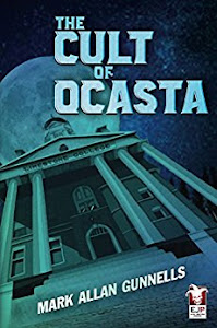 The Cult of Ocasta by Mark Allan Gunnells