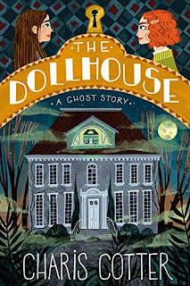 The Dollhouse by Charis Cotter