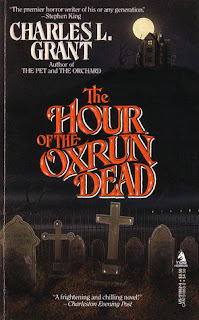 The Hour of the Oxrun Dead by Charles Grant The Hour of the Oxrun Dead by Charles Grant