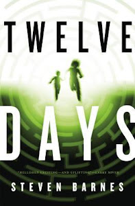 Twelve Days by Steven Barnes